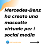 Scopri di più sull'articolo Mercedes-Benz crea una mascotte virtuale