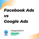 Scopri di più sull'articolo Facebook Ads vs Google Ads: quale scegliere per il tuo ecommerce?